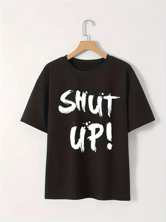 Kadın Shut Up Baskılı Tişort Kısa Kol Bisiklet Yaka Ovarsize T-Shirt -  Siyah